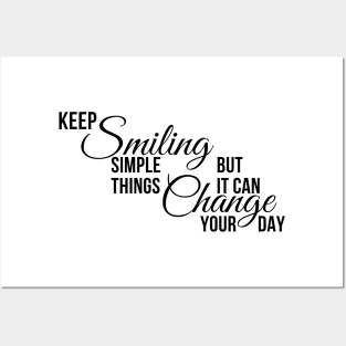 Keep Smiling Posters and Art